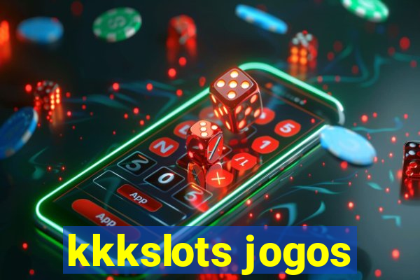 kkkslots jogos